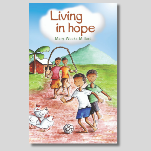 Living in Hope Christian book for children