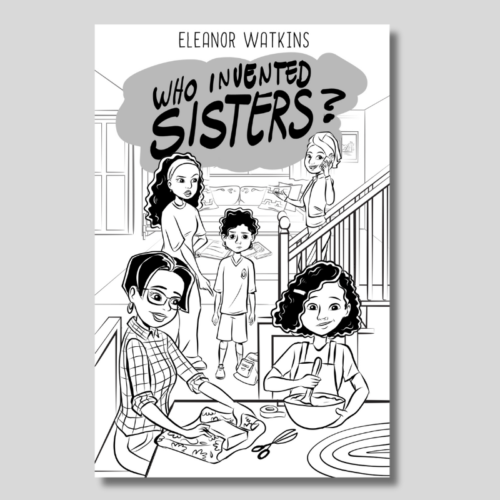 Who Invented Sisters?