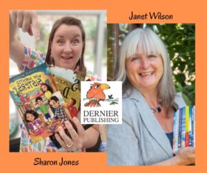 Sharon Jones and Janet Wilson, from Dernier Publishing